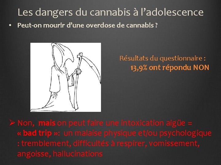 Les dangers du cannabis à l’adolescence • Peut-on mourir d’une overdose de cannabis ?