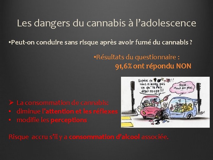 Les dangers du cannabis à l’adolescence • Peut-on conduire sans risque après avoir fumé