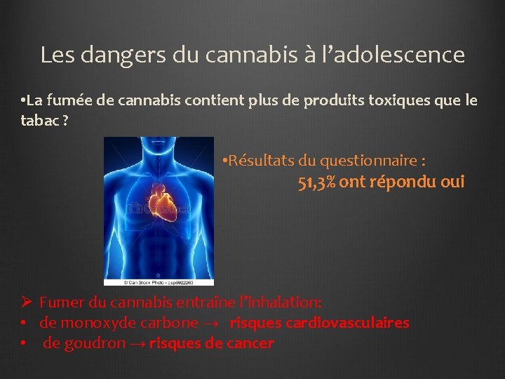 Les dangers du cannabis à l’adolescence • La fumée de cannabis contient plus de