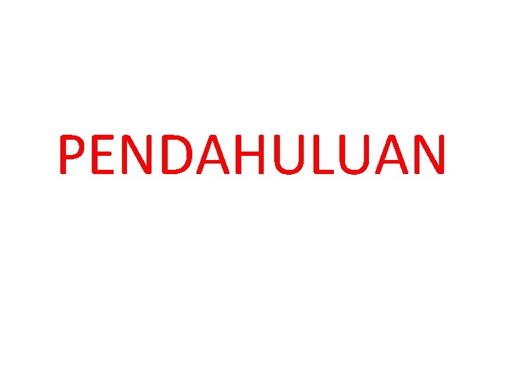 PENDAHULUAN 