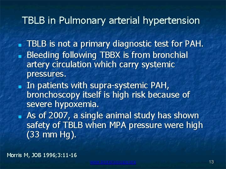 TBLB in Pulmonary arterial hypertension ■ ■ TBLB is not a primary diagnostic test
