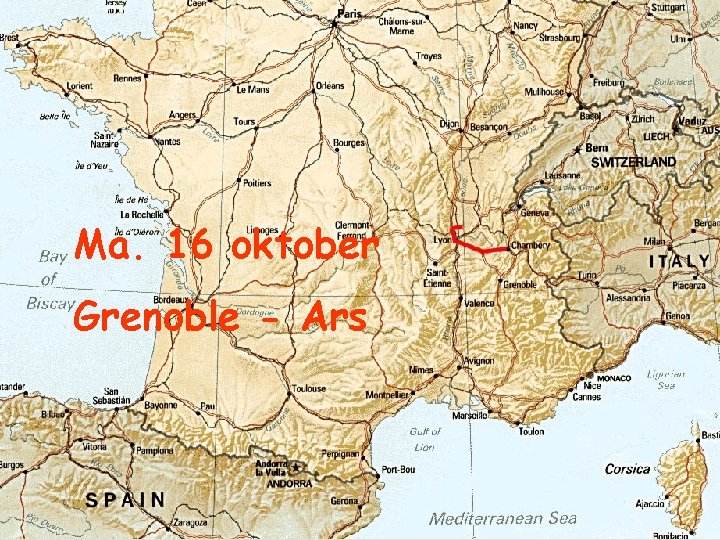Ma. 16 oktober Grenoble - Ars 