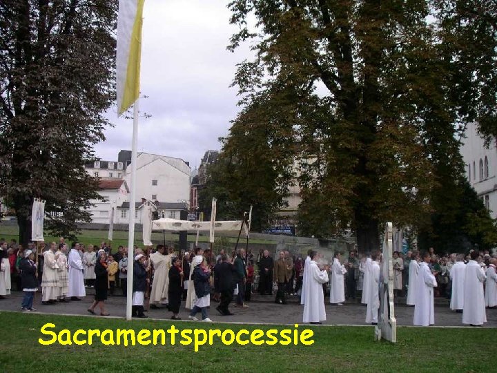 Sacramentsprocessie Sacramentsprocessie