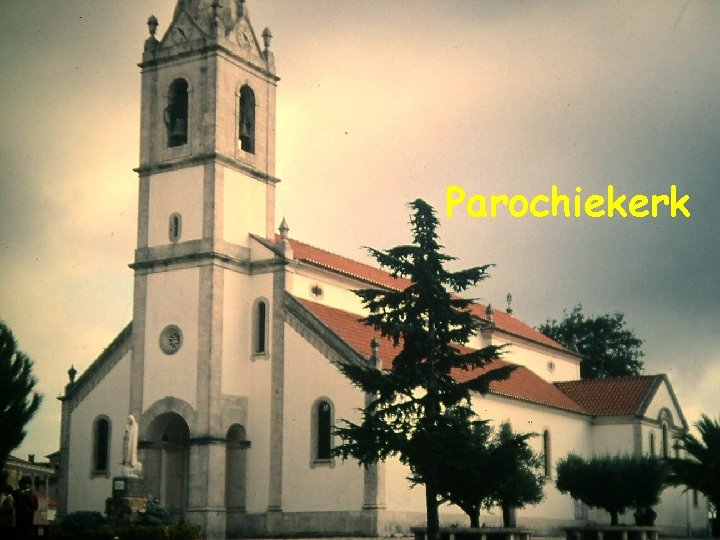 Parochiekerk Parochiekerk