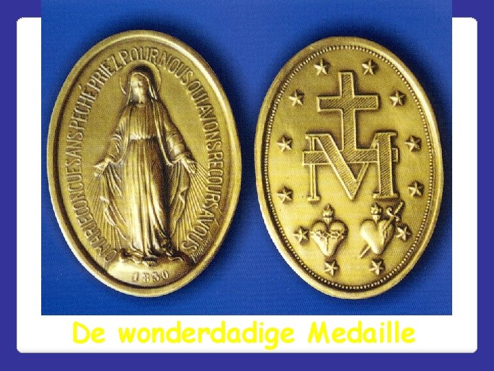 De wonderdadige Medaille 