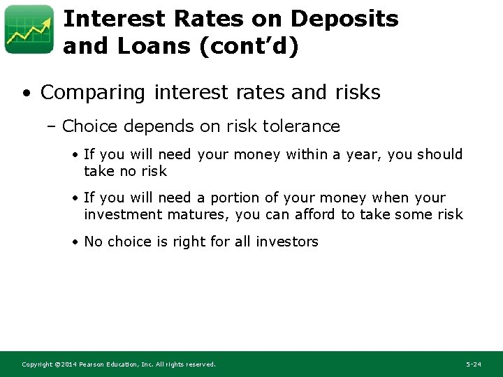 Interest Rates on Deposits and Loans (cont’d) • Comparing interest rates and risks – Interest Rates on Deposits and Loans (cont’d) • Comparing interest rates and risks –