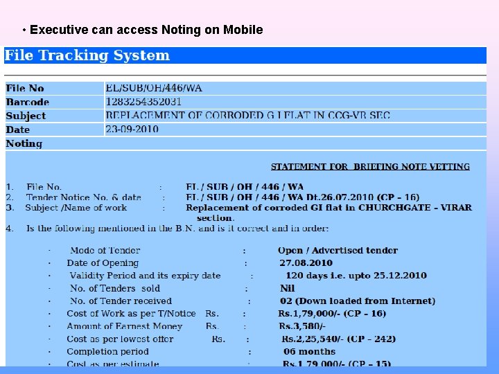  • Executive can access Noting on Mobile 