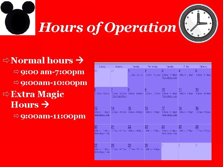 Hours of Operation ð Normal hours ð 9: 00 am-7: 00 pm ð 9: