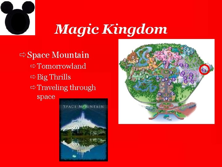 Magic Kingdom ð Space Mountain ðTomorrowland ðBig Thrills ðTraveling through space 