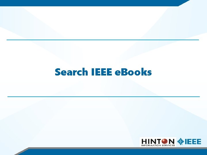 Search IEEE e. Books 