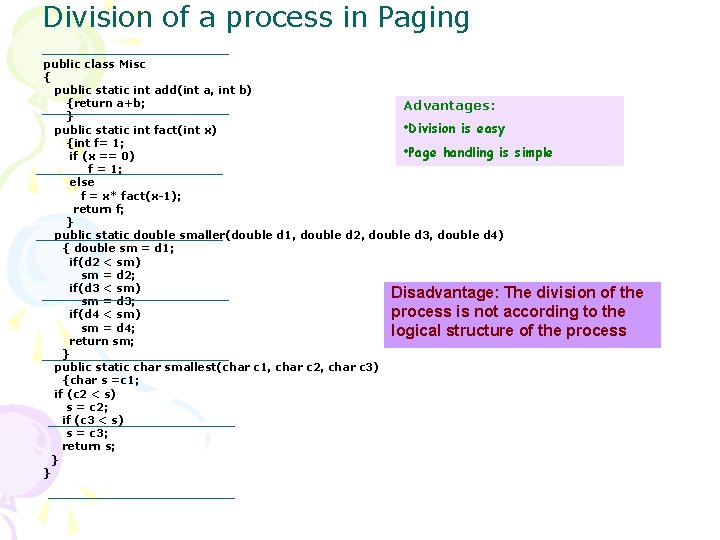 Division of a process in Paging public class Misc { public static int add(int