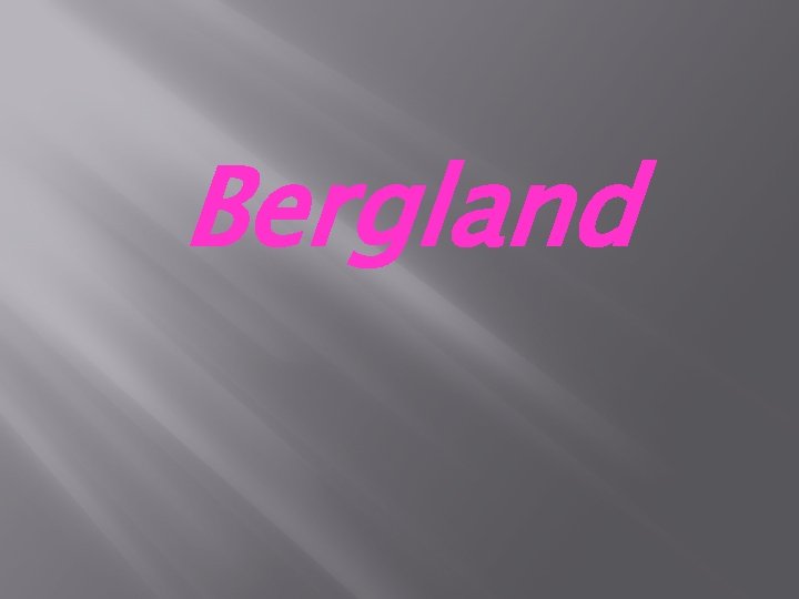 Bergland 