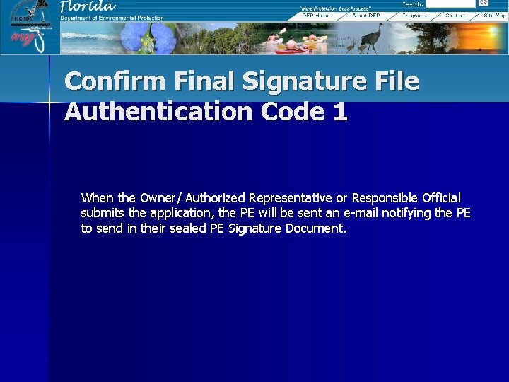 Confirm Final Signature File Authentication Code 1 When the Owner/ Authorized Representative or Responsible