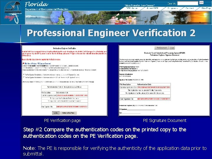 Professional Engineer Verification 2 PE Verification page PE Signature Document Step #2 Compare the