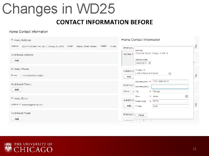 Changes in WD 25 CONTACT INFORMATION BEFORE 11 