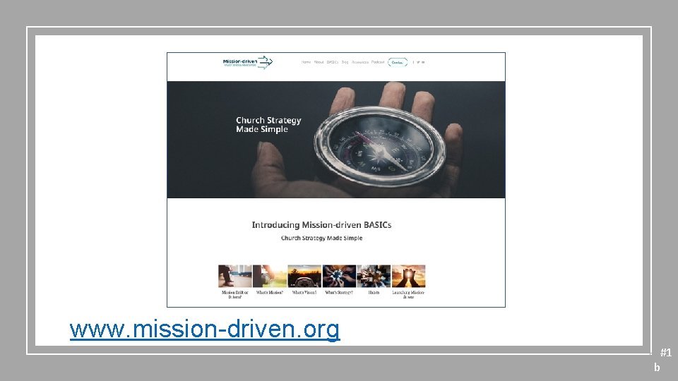 www. mission-driven. org 6 #1 b 