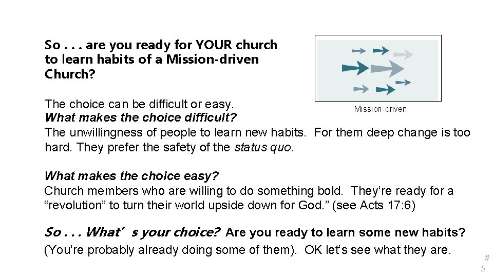 So. . . are you ready for YOUR church to learn habits of a