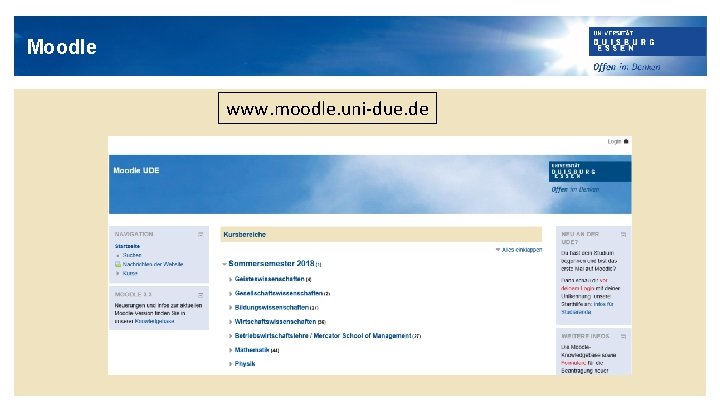 Moodle www. moodle. uni-due. de 