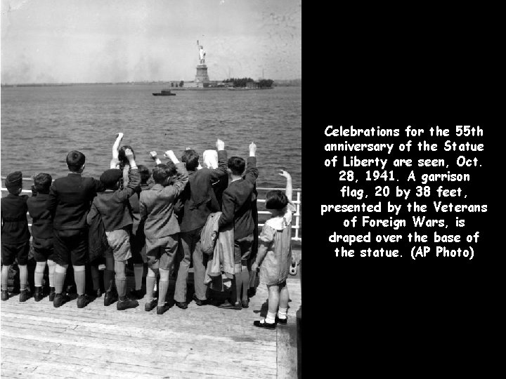 Celebrations for the 55 th anniversary of the Statue of Liberty are seen, Oct.