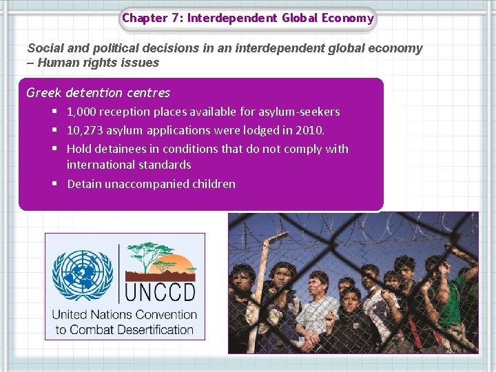 Chapter 7: Interdependent Global Economy Social and political decisions in an interdependent global economy