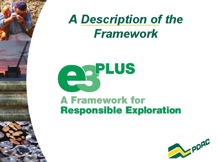 A Description of the Framework 