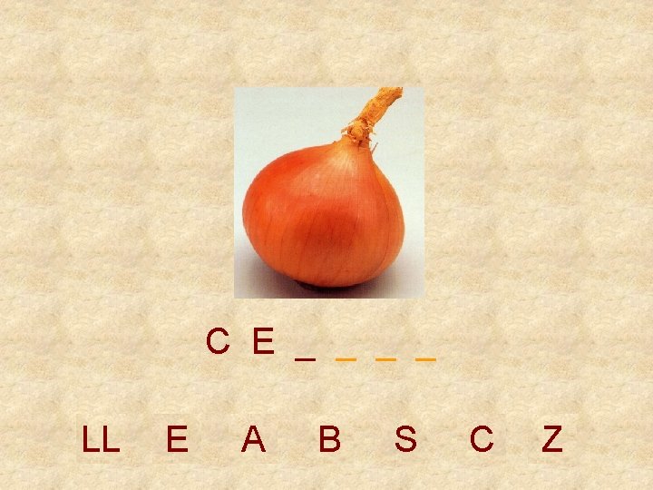 C E _ _ LL E A B S C Z 