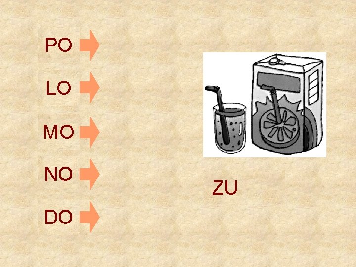 PO LO MO NO DO ZU 