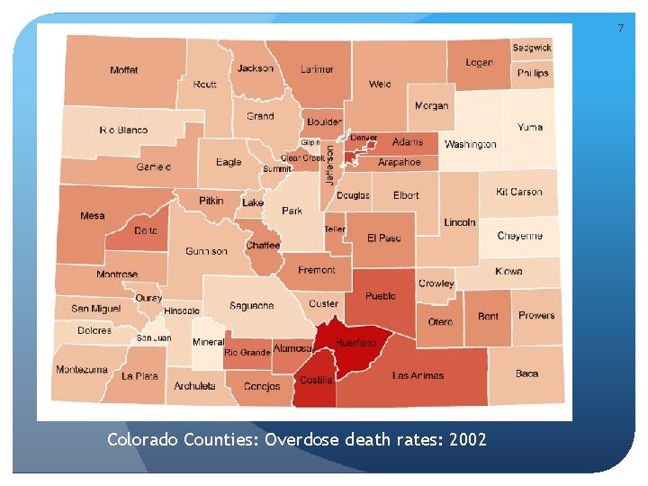 7 Colorado Counties: Overdose death rates: 2002 