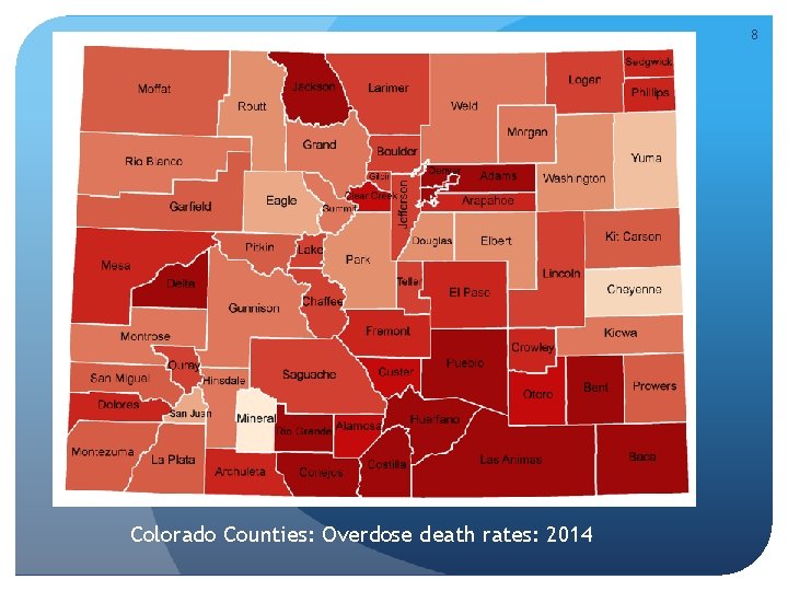 8 Colorado Counties: Overdose death rates: 2014 