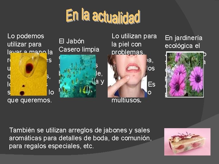 Lo podemos utilizar para lavar a mano la ropa ya que es un buen Lo podemos utilizar para lavar a mano la ropa ya que es un buen