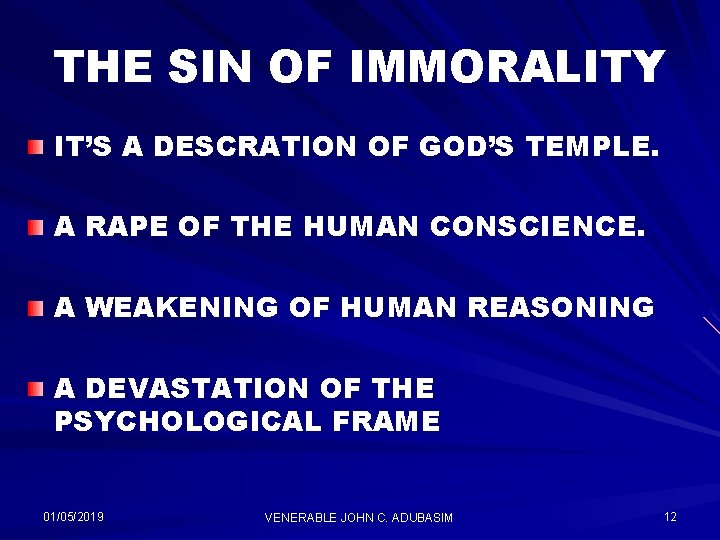 THE SIN OF IMMORALITY IT’S A DESCRATION OF GOD’S TEMPLE. A RAPE OF THE