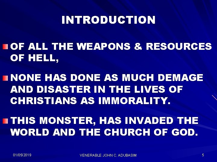 INTRODUCTION OF ALL THE WEAPONS & RESOURCES OF HELL, NONE HAS DONE AS MUCH