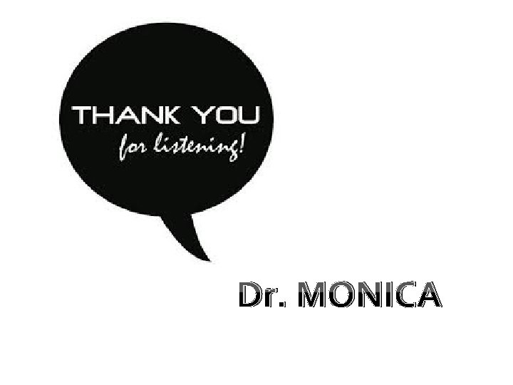 Dr. MONICA 