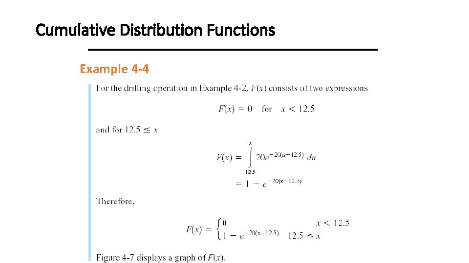 Cumulative Distribution Functions Example 4 -4 