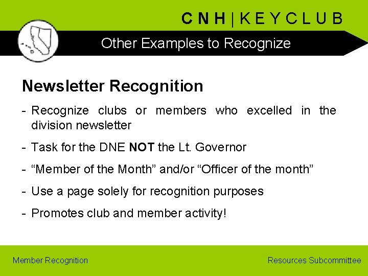 CNH|KEYCLUB Other Examples to Recognize Newsletter Recognition - Recognize clubs or members who excelled