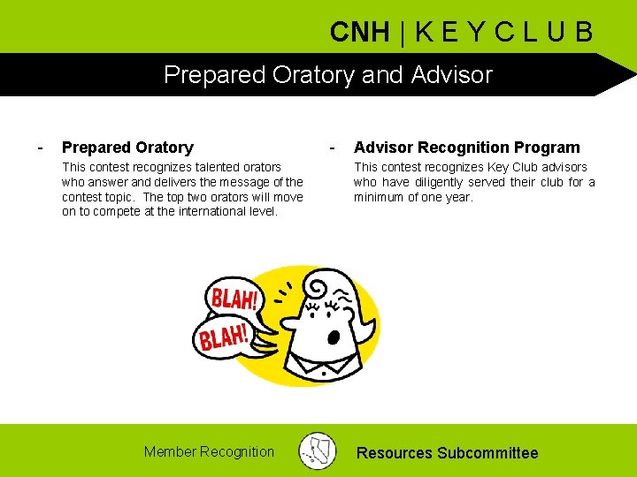 CNH | K E Y C L U B Prepared Oratory and Advisor -
