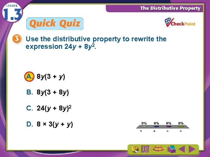 Use the distributive property to rewrite the expression 24 y + 8 y 2.