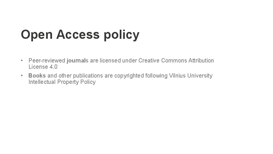 Open Access policy • Peer-reviewed journals are licensed under Creative Commons Attribution License 4.