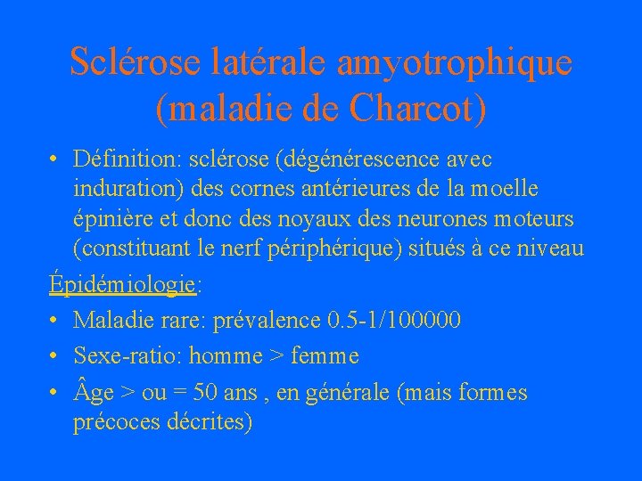 sclrose latrale amyotrophique maladie de charcot dfinition sclrose