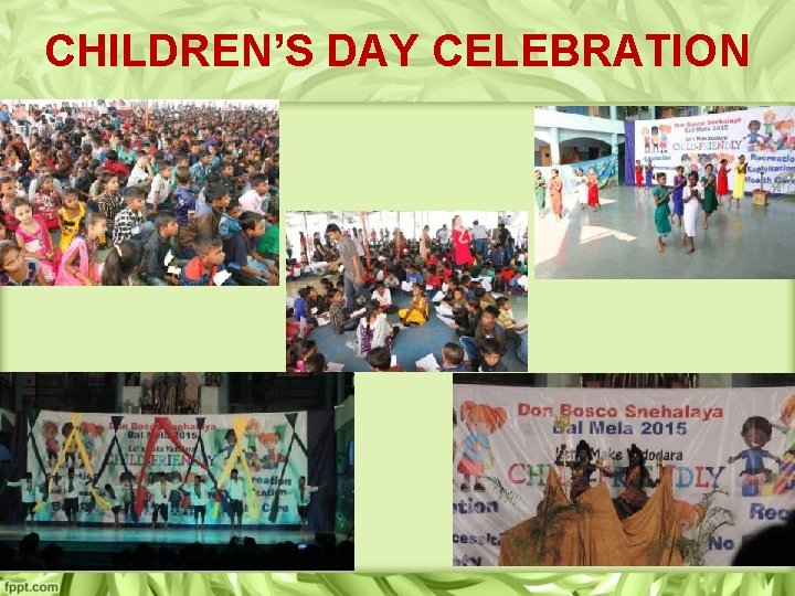 CHILDREN’S DAY CELEBRATION 