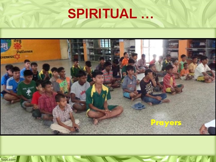 SPIRITUAL … Prayers 