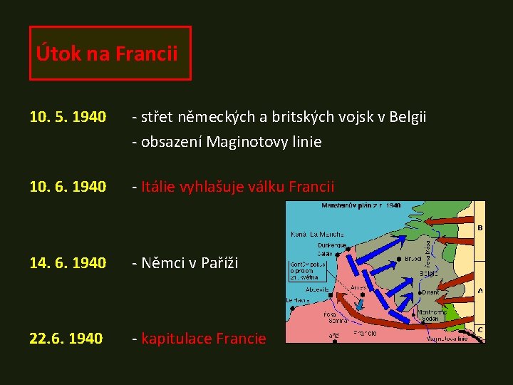 Útok na Francii 10. 5. 1940 - střet německých a britských vojsk v Belgii