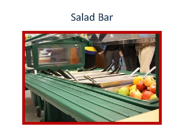 Salad Bar 
