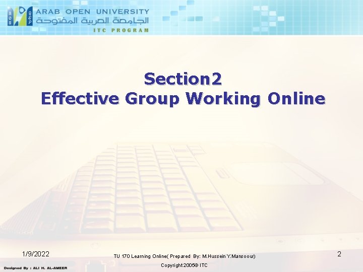 Section 2 Effective Group Working Online 1/9/2022 TU 170 Learning Online( Prepared By: M.
