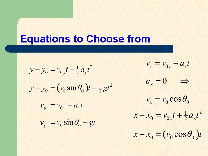 Equations to Choose from 