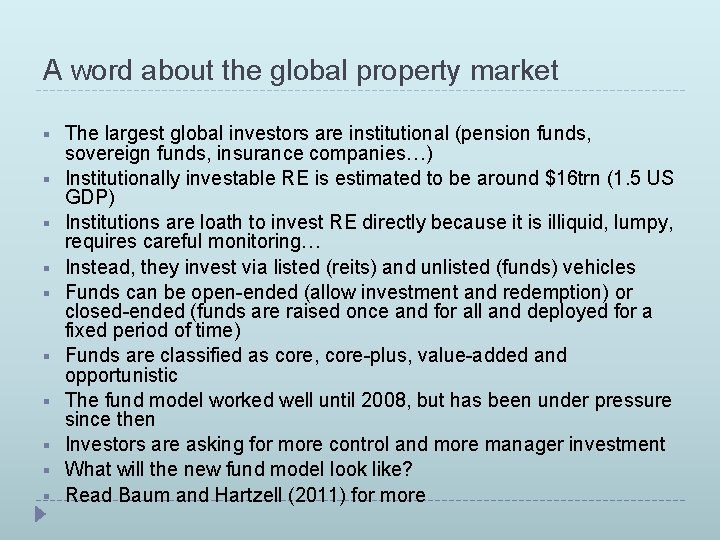 A word about the global property market § § § § § The largest