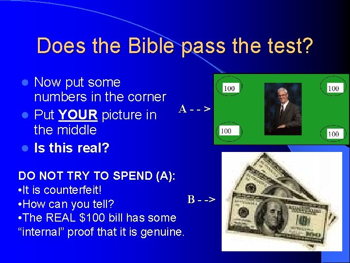 Does the Bible pass the test? Now put some numbers in the corner A-->