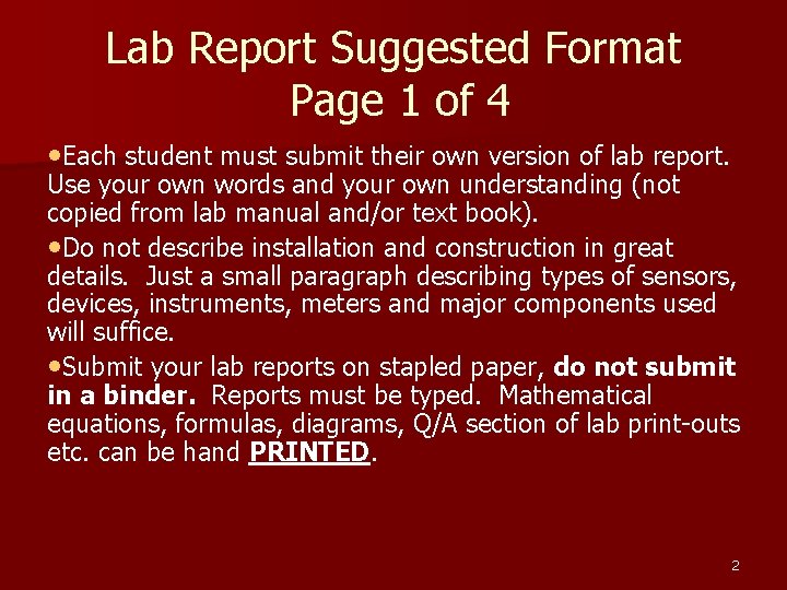 Lab Report Suggested Format Page 1 of 4 • Each student must submit their