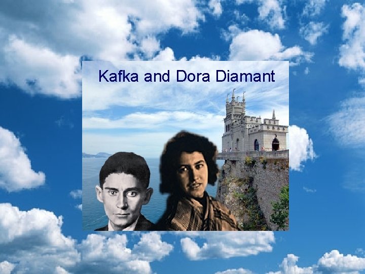 Kafka and Dora Diamant 