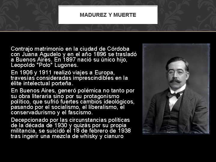 MADUREZ Y MUERTE Contrajo matrimonio en la ciudad de Córdoba con Juana Agudelo y
